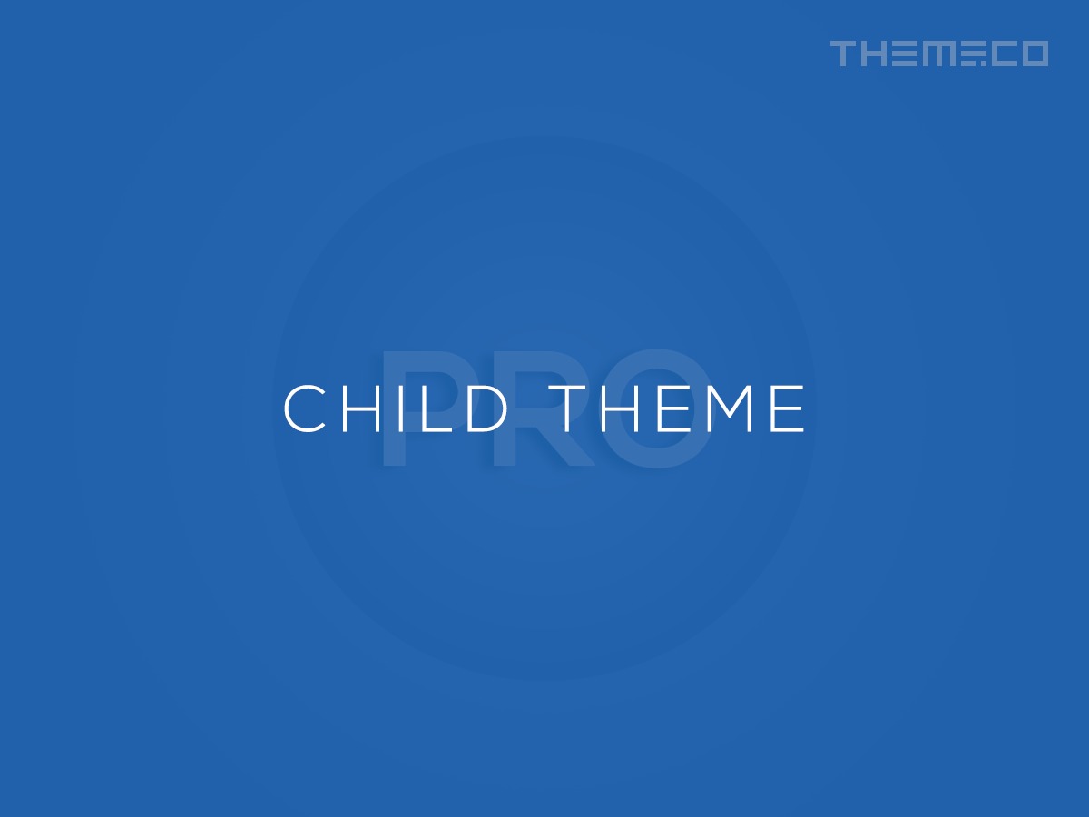 WordPress theme Pro &ndash; Child Theme by Themeco
