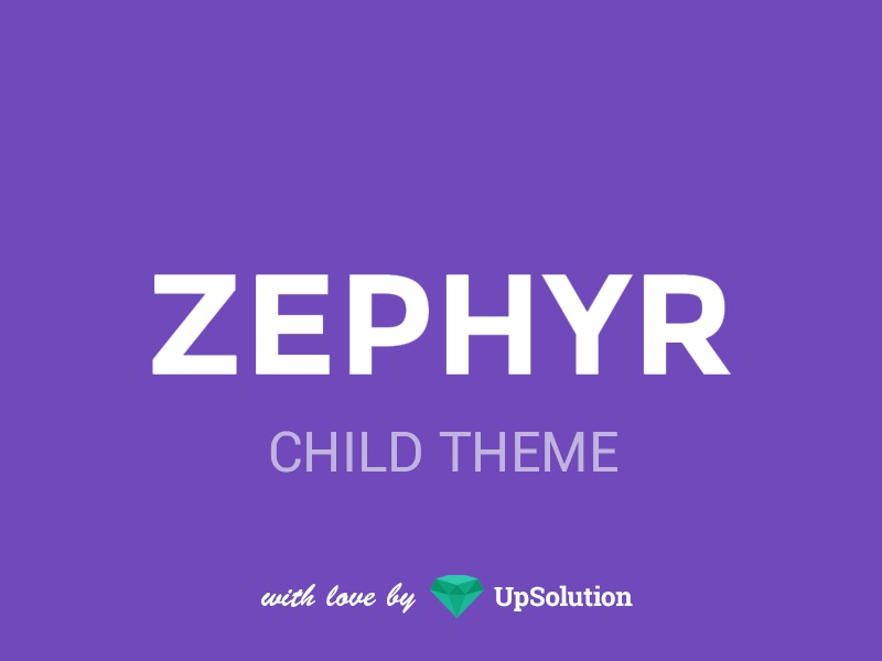 Zephyr Child WordPress theme by UpSolution